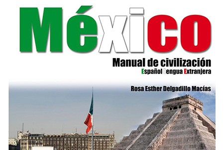México manual de civilización | Español lengua extranjera | Edelsa