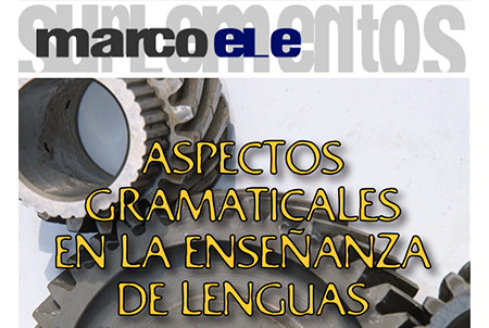Aspectos gramaticales en la enseñanza de las lenguas | ELE | Edelsa