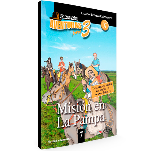 7 - Misión en la Pampa - Colección Aventuras para 3